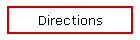 Directions